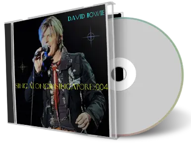 Artwork Cover of David Bowie 2004-03-04 CD Singapore Island Audience