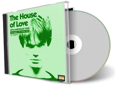 Artwork Cover of The House Of Love 2022-10-29 CD Los Angeles Audience