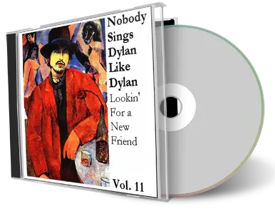 Artwork Cover of Various Artists Compilation CD Nobody Sings Dylan Like Dylan Volume 11 Audience