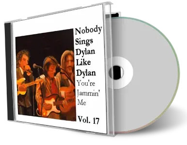 Artwork Cover of Various Artists Compilation CD Nobody Sings Dylan Like Dylan Volume 17 Audience