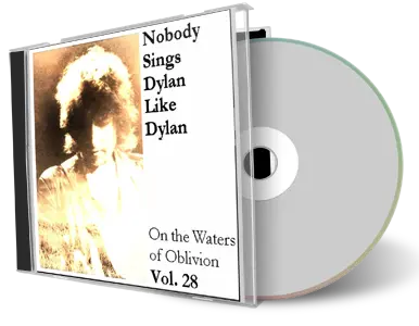 Artwork Cover of Various Artists Compilation CD Nobody Sings Dylan Like Dylan Volume 28 Audience
