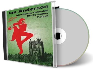 Artwork Cover of Ian Anderson 2011-12-19 CD Manchester Audience