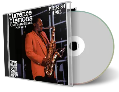 Artwork Cover of Clarence Clemons And The Red Bank Rockers 1982-07-31 CD New York City Audience