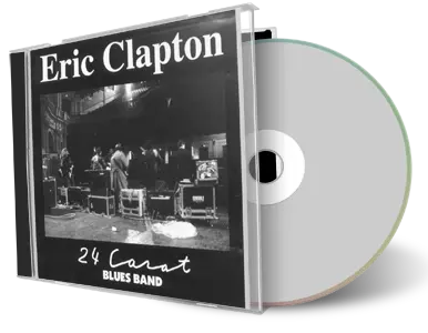 Artwork Cover of Eric Calpton Compilation CD 24 Carat Blues Band Audience