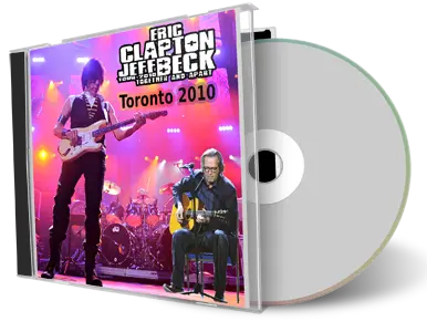 Artwork Cover of Eric Clapton And Jeff Beck 2010-02-21 CD Toronto Audience