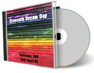 Artwork Cover of Eleventh Dream Day 2007-04-03 CD Karlsruhe Soundboard