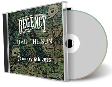 Artwork Cover of Hail The Sun 2023-01-06 CD San Francisco Audience