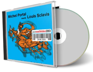 Artwork Cover of Michel Portal 2003-08-29 CD Jazzfestival Saalfelden Soundboard