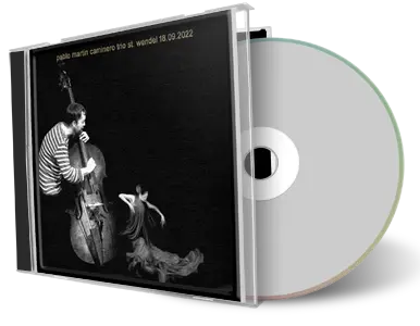 Artwork Cover of Pablo Martin Caminero Trio 2022-09-18 CD St Wendel Soundboard
