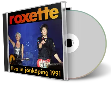 Artwork Cover of Roxette 1991-09-24 CD Jonkoping Audience