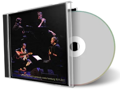 Artwork Cover of Vincent Peirani And Yamandu Costa 2022-11-18 CD Hamburg Soundboard