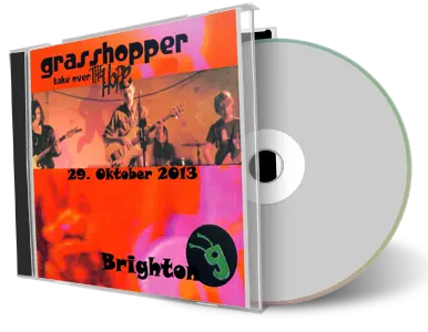 Artwork Cover of Grasshopper 2013-10-29 CD Brighton Audience