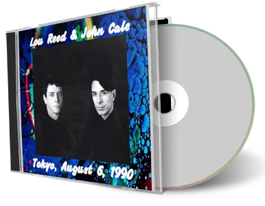 Artwork Cover of John Cale with Lou Reed 1990-08-06 CD Tokyo Audience