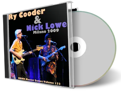 Artwork Cover of Ry Cooder And Nick Lowe 2009-06-26 CD Milano Audience