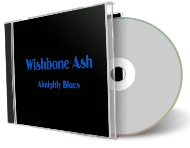 Artwork Cover of Wishbone Ash Compilation CD London 2003 Audience