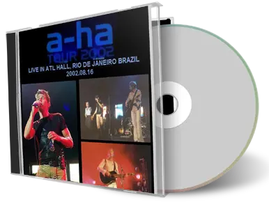 Artwork Cover of A-Ha 2002-08-16 CD Rio De Janeiro Audience