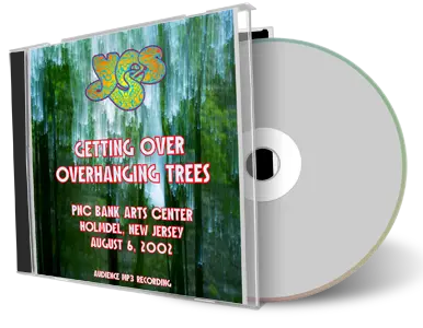 Artwork Cover of Yes 2002-08-06 CD Getting Over Overhanging Trees Audience
