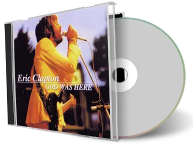 Artwork Cover of Eric Clapton 1974-11-24 CD God Was Here Audience