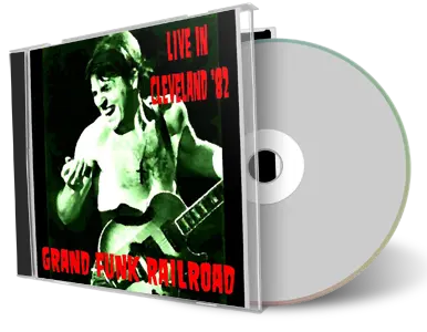 Artwork Cover of Grand Funk Railroad 1982-01-11 CD Cleveland Audience