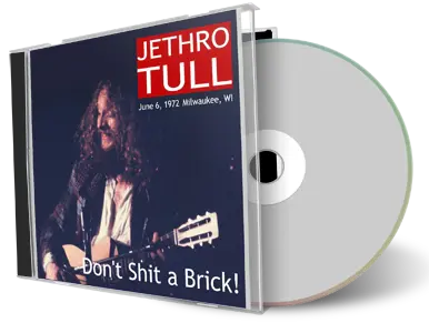 Artwork Cover of Jethro Tull 1972-06-06 CD Milwaukee Audience