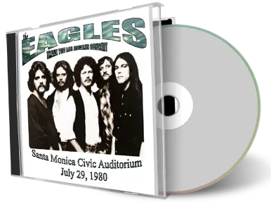 Artwork Cover of The Eagles 1980-07-29 CD Santa Monica Audience