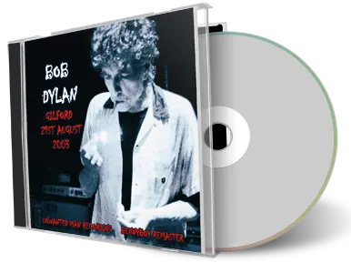 Artwork Cover of Bob Dylan 2003-08-21 CD Gilford Audience