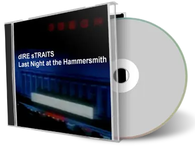 Artwork Cover of Dire Straits Compilation CD Last Night At The Hammersmith 1983 Audience