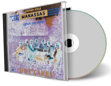 Artwork Cover of Manassas Compilation CD Down The Road Outtakes Soundboard