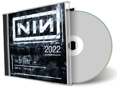 Artwork Cover of Nine Inch Nails 2022-09-18 CD Riot Festival Audience