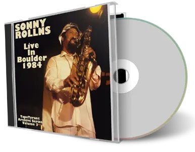 Artwork Cover of Sonny Rollins 1984-11-14 CD Boulder Audience