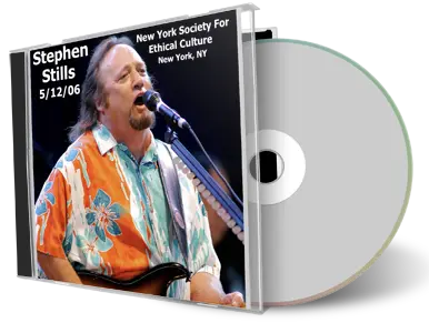 Artwork Cover of Stephen Stills 2006-05-12 CD New York Audience
