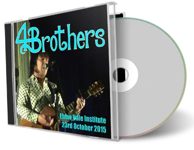 Artwork Cover of 4 Brothers 2015-10-23 CD South Wales Audience