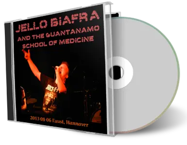 Artwork Cover of Jello Biafra 2013-08-06 CD Hannover Audience