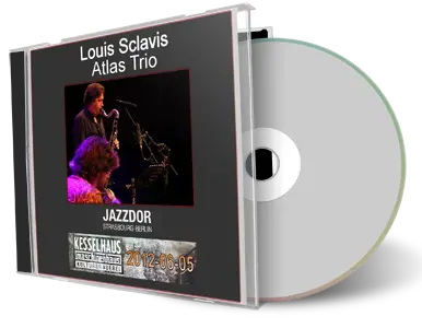 Artwork Cover of Louis Sclavis 2012-06-05 CD Berlin Soundboard