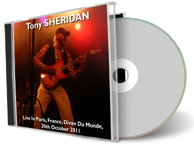 Artwork Cover of Tony Sheridan 2011-10-20 CD Paris Audience