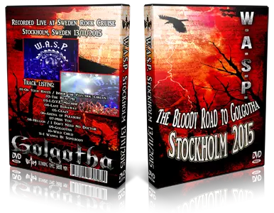 Artwork Cover of WASP 2015-11-13 DVD Stockholm Audience