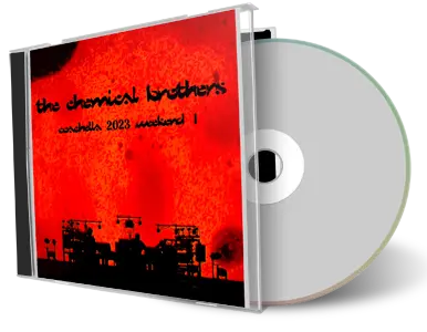 Artwork Cover of Chemical Brothers 2023-04-14 CD Indio Audience