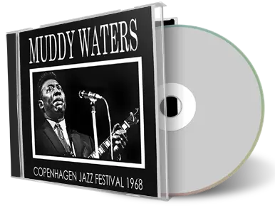 Artwork Cover of Muddy Waters 1968-10-27 CD Copenhagen Soundboard