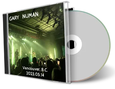 Front cover artwork of Gary Numan 2023-05-14 CD Vancouver Soundboard