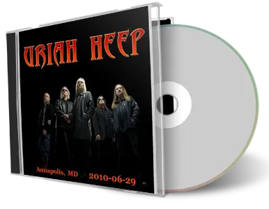 Artwork Cover of Uriah Heep 2010-06-29 CD Annapolis Audience