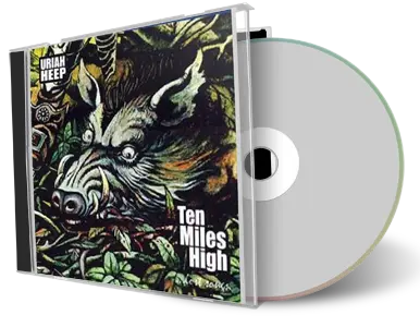 Artwork Cover of Uriah Heep Compilation CD Ten Miles High 1979 Soundboard