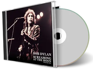 Front cover artwork of Bob Dylan Compilation CD Screaming At The Moon Volume 1 Audience