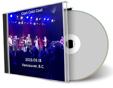 Front cover artwork of Cool Cool Cool 2023-05-18 CD Vancouver Soundboard