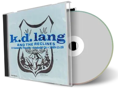 Front cover artwork of Kd Lang And The Reclines 1989-11-28 CD Anaheim Audience