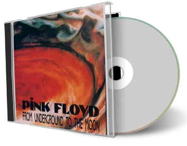 Front cover artwork of Pink Floyd Compilation CD From Underground To The Moon 1968 1974 Soundboard