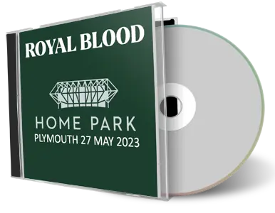 Front cover artwork of Royal Blood 2023-05-27 CD Home Park Audience