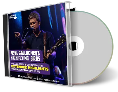 Front cover artwork of Noel Gallaghers High Flying Birds 2023-07-31 CD Bournemouth  Soundboard