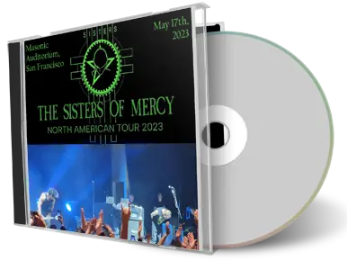 Front cover artwork of Sisters Of Mercy 2023-05-17 CD San Francisco Audience