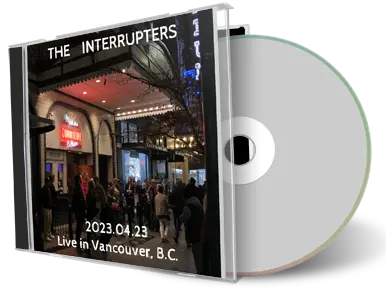 Front cover artwork of The Interrupters 2023-04-23 CD Vancouver Soundboard