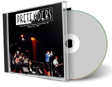 Front cover artwork of The Pretenders 1981-08-18 CD Royal Oak Audience